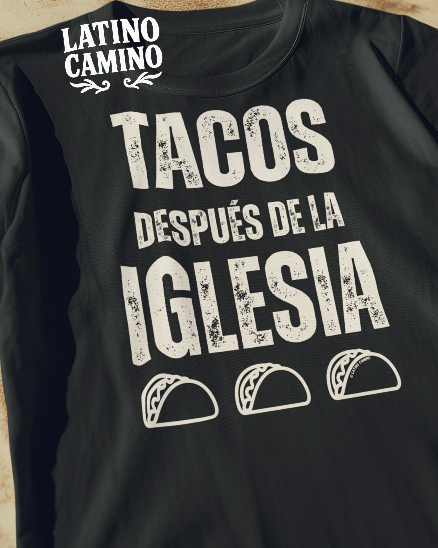Tacos after Church 3 Tacos Tshirt