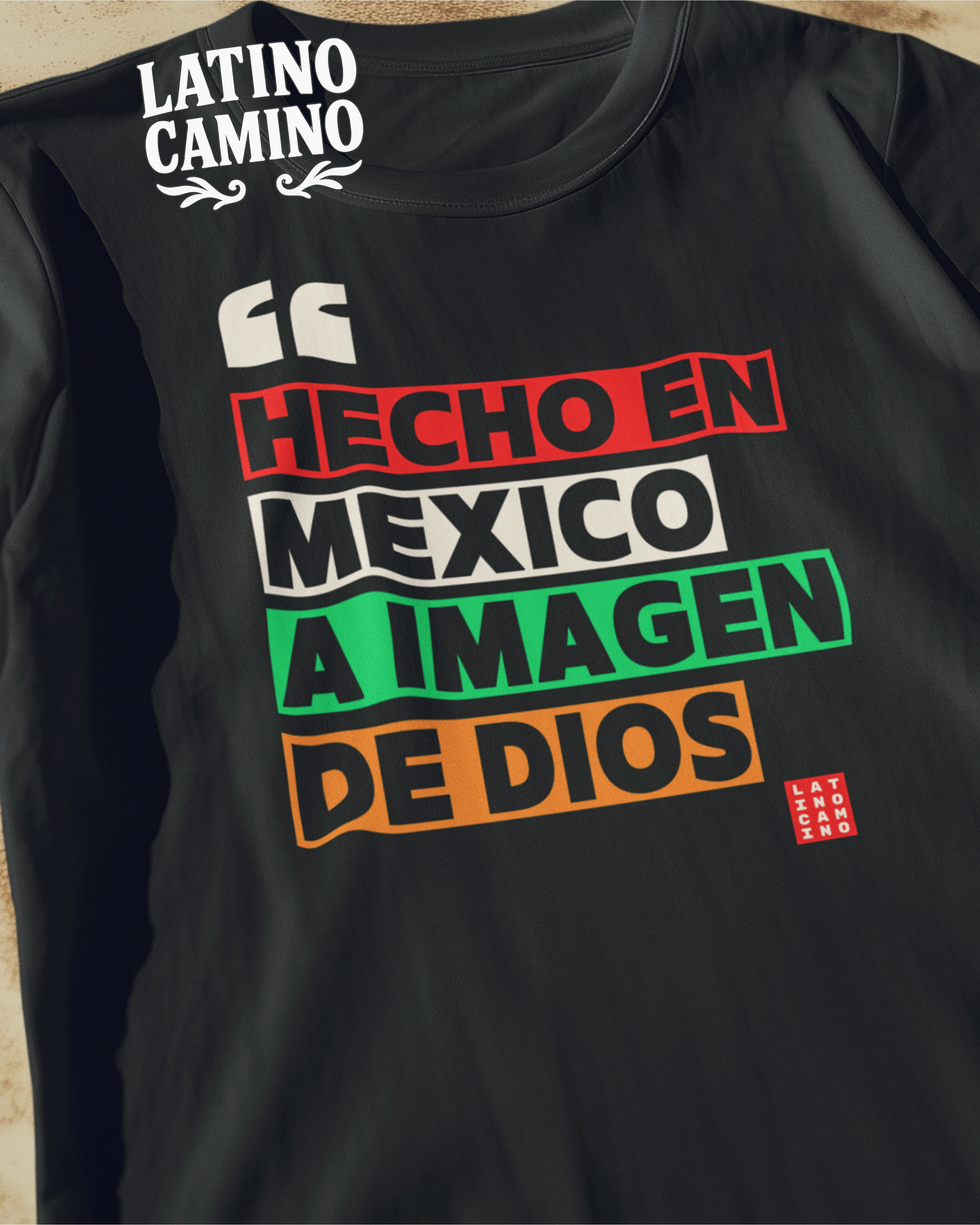 Made in Mexico to the Glory of God Tshirt