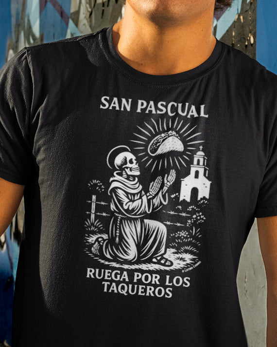 San Pascual Skeleton - Pray for the Taco Guys Tshirt