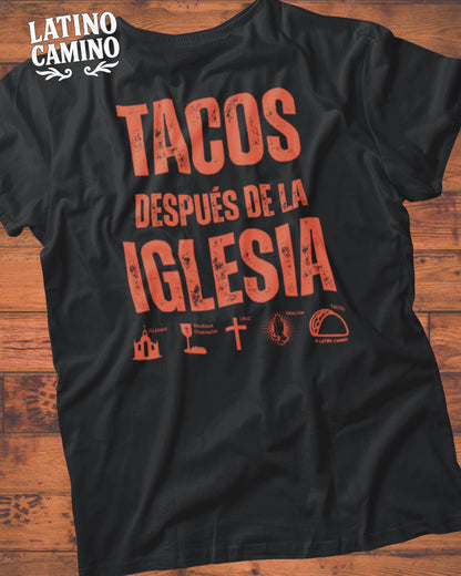 Tacos after Church -  Church Symbols Tshirt